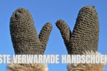Beste verwarmde handschoenen