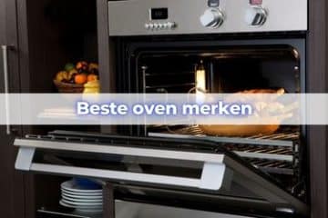 beste merk oven